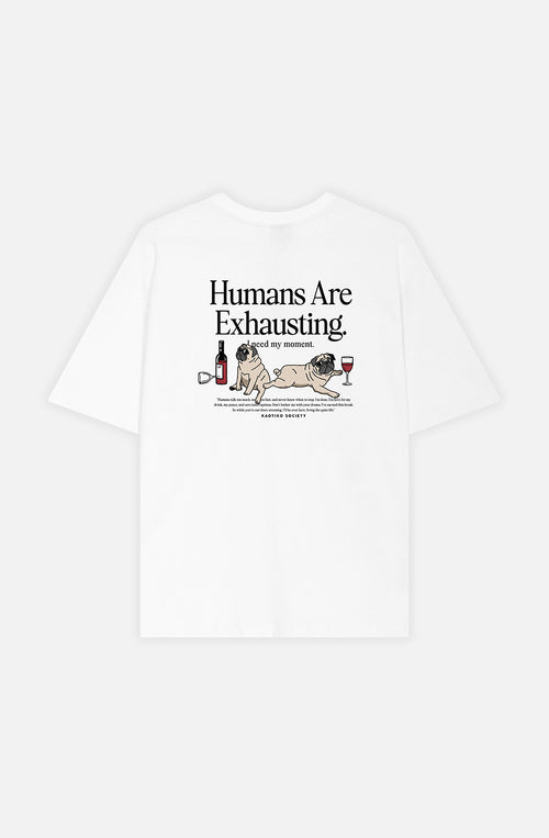 Camiseta Humans Are Exhausting Organic Cotton White