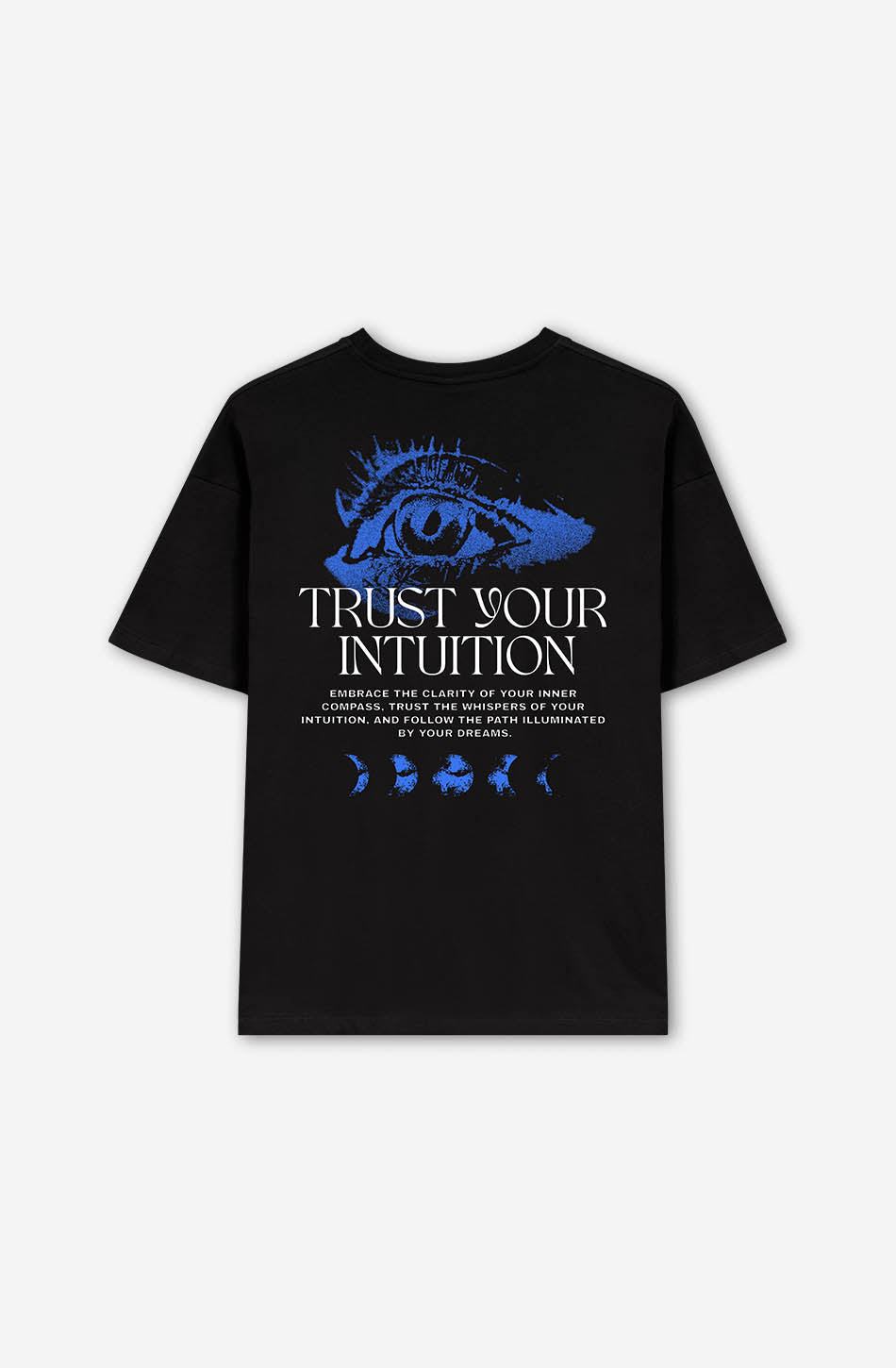 Auge Vertrauen Sie Ihrer Intuition Schwarzes T-Shirt