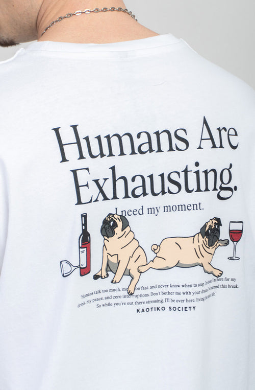 Camiseta Humans Are Exhausting Organic Cotton White